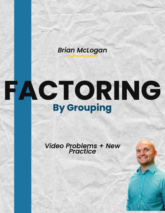 Factoring by Grouping: Easy Vs Hard — Video-Paired Practice Worksheet