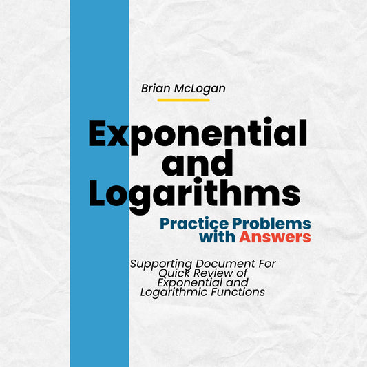 Exponential and Logarithmic Functions Practice with Solutions